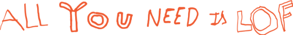 all-you-need-is-lof
